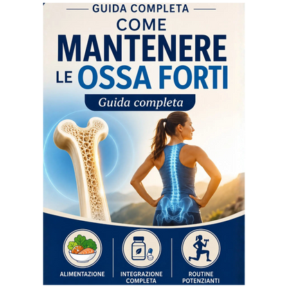 Come mantenere le ossa forti - Guida digitale completa  Prodotto digitale Bio-Viva Bio-Viva