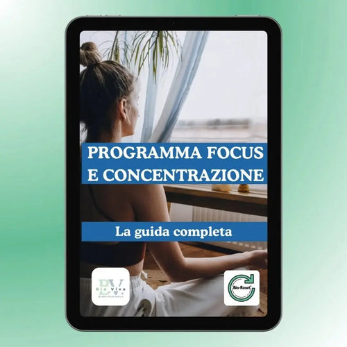 La guida digitale focus e concentrazione di Bio-Viva  Guida digitale E-Book Bio-Viva Bio-Viva